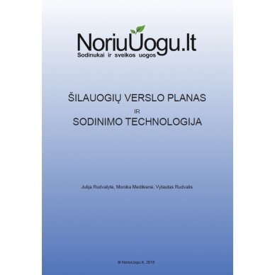 Šilauogių verslo planas ir sodinimo technologija (EL. VERSIJA)